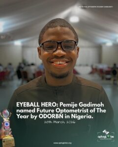 PEMIJE GADIMOH RECOGNIZED AS FUTUREOPTOMETRIST OF THE YEAR