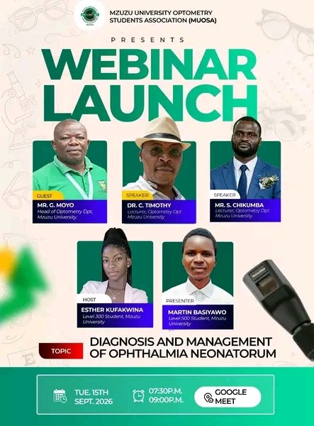 MZUZU UNIVERSITY OPTOMETRY STUDENTS ASSOCIATION (MUOSA) LAUCHES ONLINE WEBINAR.